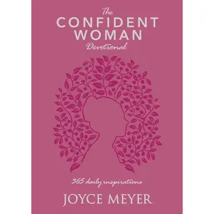 The Confident Woman Devotional by Joyce Meyer [Hardcover Book]