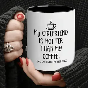 Humorous Ceramic Coffee Mug with Quotes Reusable Tea Cup Ideal for Boyfriend and Girlfriend Unique Valentines Day Anniversary and Birthday Gift Hand Wash Only Hottest Girlfriend Design