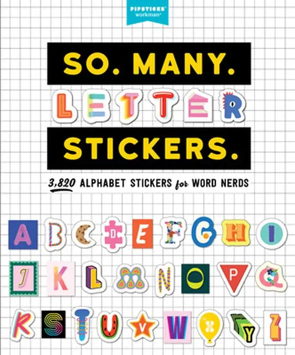 Pipsticks-Workman Decal Sticker Book: 3,820 Alphabet Stickers for Word Nerds, Paperback