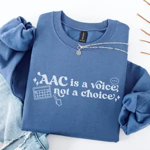 AAC Speech Therapy T-Shirt / Sweatshirt, SLP T-SHIRT short sleeve , AAC Advocacy shirt Gift for Speech Language Pathologist, Cotton Crewneck