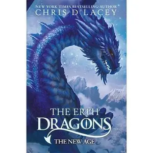 USED-The New Age: Book 3 (The Erth Dragons) by Chris d'Lacey (Paperback)