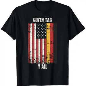 100% Cotton Patriotic Vintage German American Flag Guten Tag Y'all T-Shirt