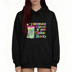 Women’s cute oversized hoodie — funny “Expensive,” “Difficult,” and “talks back” slogan print