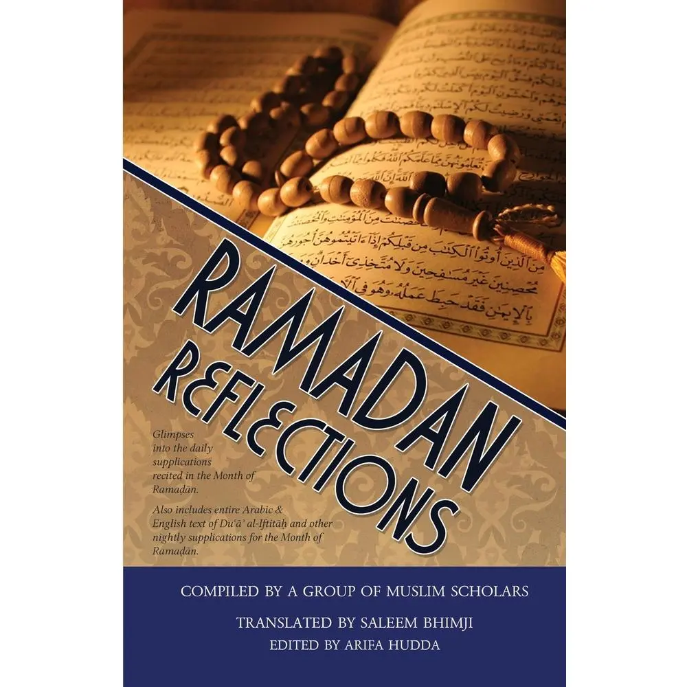 USED-Ramadhan Reflections: Glimpses into the daily supplications recited in the Month of Ramadhan by Bhimji, Saleem (Paperback)