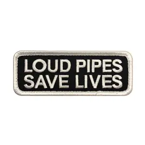 Loud Pipes Save Lives Hook Fastener Patch (4.0 X 1.5)
