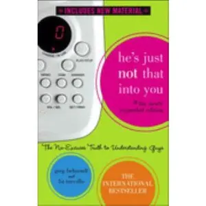 USED-He's Just Not That Into You-the No-excuses Truth to Understanding Guys (Expanded export edition) by Greg Behrendt (Paperback)