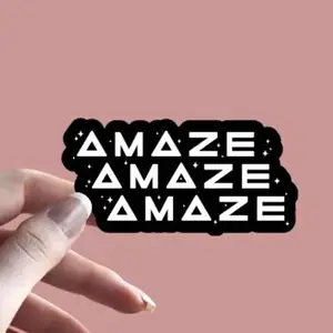 Amaze, Amaze, Amaze  Sticker | Project Hail Mary Inspired Sticker | Rocky Sticker
