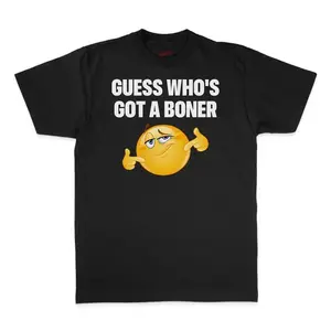 Guess Who's Got T-Shirt Unisex Short Sleeve Shirt Streetwear Casual Graphic Tee, Meme Statement Wear Shirt for Top Men and Women, Gift Shirt, Funny Statement Shirt Made In USA