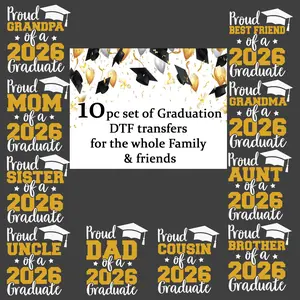 10 pc set of Graduation DTF transfer for the whole family & friends