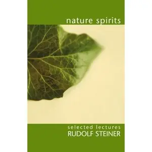 USED-Nature Spirits: Selected Lectures by Rudolf Steiner (Paperback)