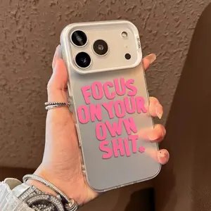 FOCUS ON YOUR OWN SHIT Slogan Phone Case Fashion TPU Laser Craft Anti-Drop Cover for iPhone 17 Pro Max Phone Case 17 Air 16 E 15 Plus 14 13 12 11 X XS XR 7 8 Plus Samsung Galaxy S21 22 23 24 25 ULTRA FE Plus