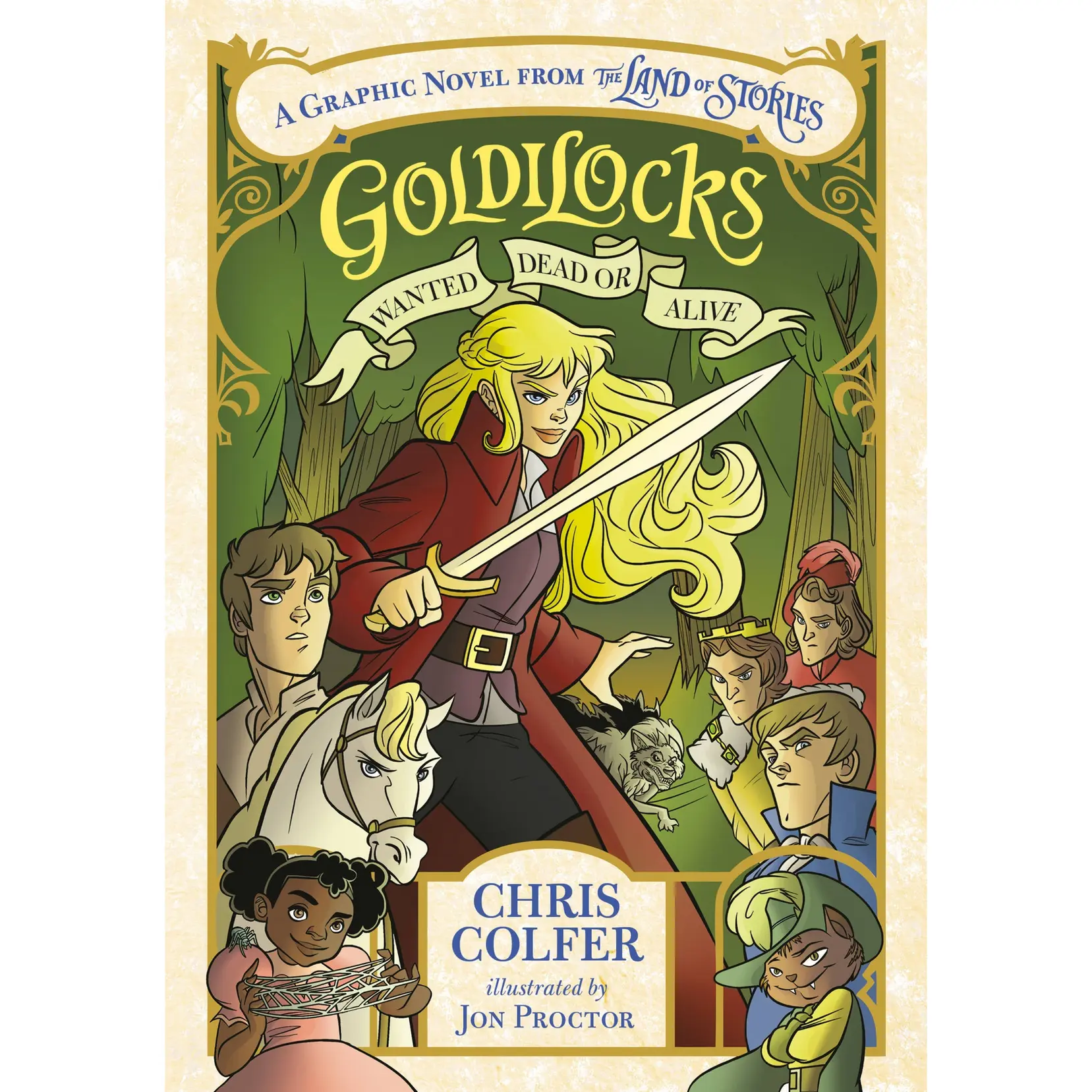 Goldilocks: Wanted Dead or Alive by Chris Colfer, Jon Proctor [Paperback Book]