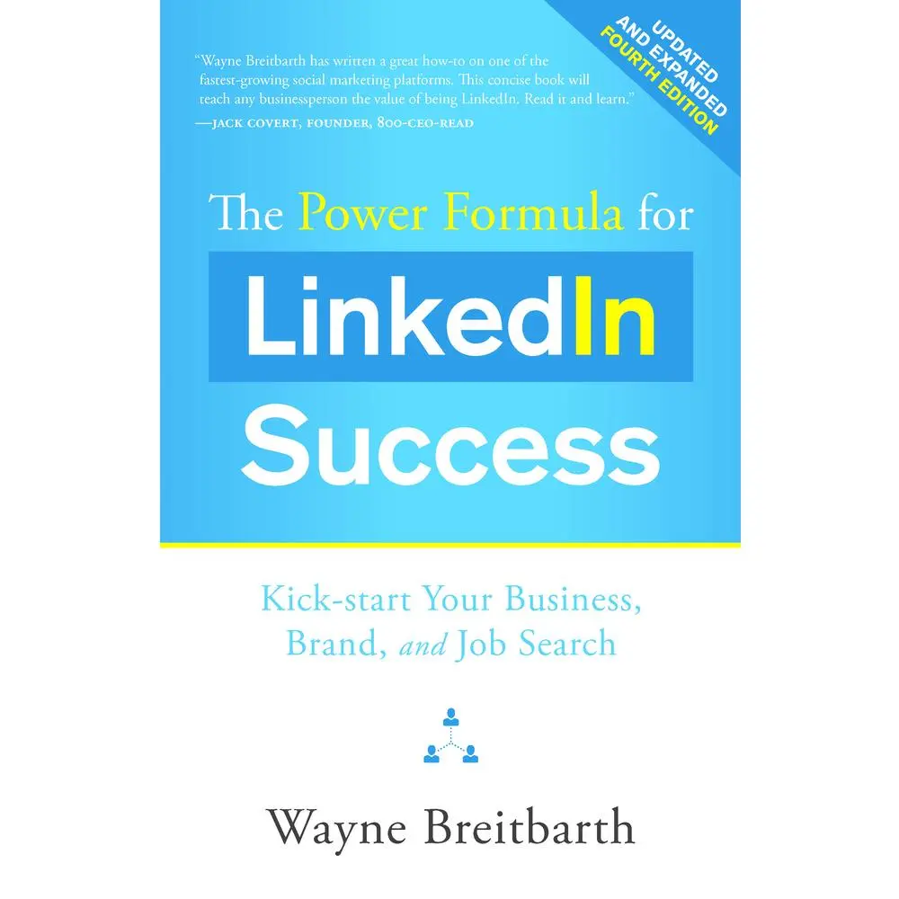 USED Book - The Power Formula for Linkedin Success: Kick-Start Your Business, Brand, and Job Search by Breitbarth, Wayne (Paperback) - english
