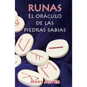 Runas, el oráculo de las piedras sabias: Aprenda a tirar las runas fácilmente (Spanish Edition)
