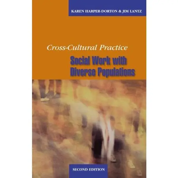 USED-Cross-Cultural Practice: Purpose and Meaning by Karen V. Harper-Dorton (Paperback)