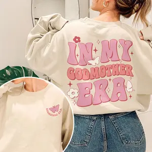 In My Godmother Era Sweatshirt  Godmother Christmas Gift  Godmother Proposal  Godmom Gift  God Mother Shirt  Birthday Gift for Mom