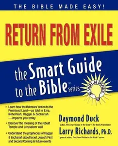 USED-The Return from Exile by Duck, Daymond (Paperback)