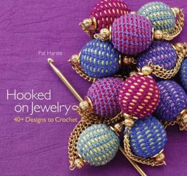 USED-Hooked on Jewelry: 40+ Designs to Crochet by Pat Harste (Paperback)