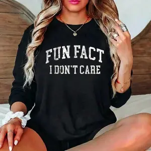 Fun Fact I Don't Care Funny Sweatshirt, Sarcastic Sweatshirt, Women's Crew Neck, Crewneck Women's Sweatshirt Casual Print Long Sleeve Round Neck Pullover for Daily Wear, Ladies Clothing Fall & Winter Fashion Unisex Sweatshirts