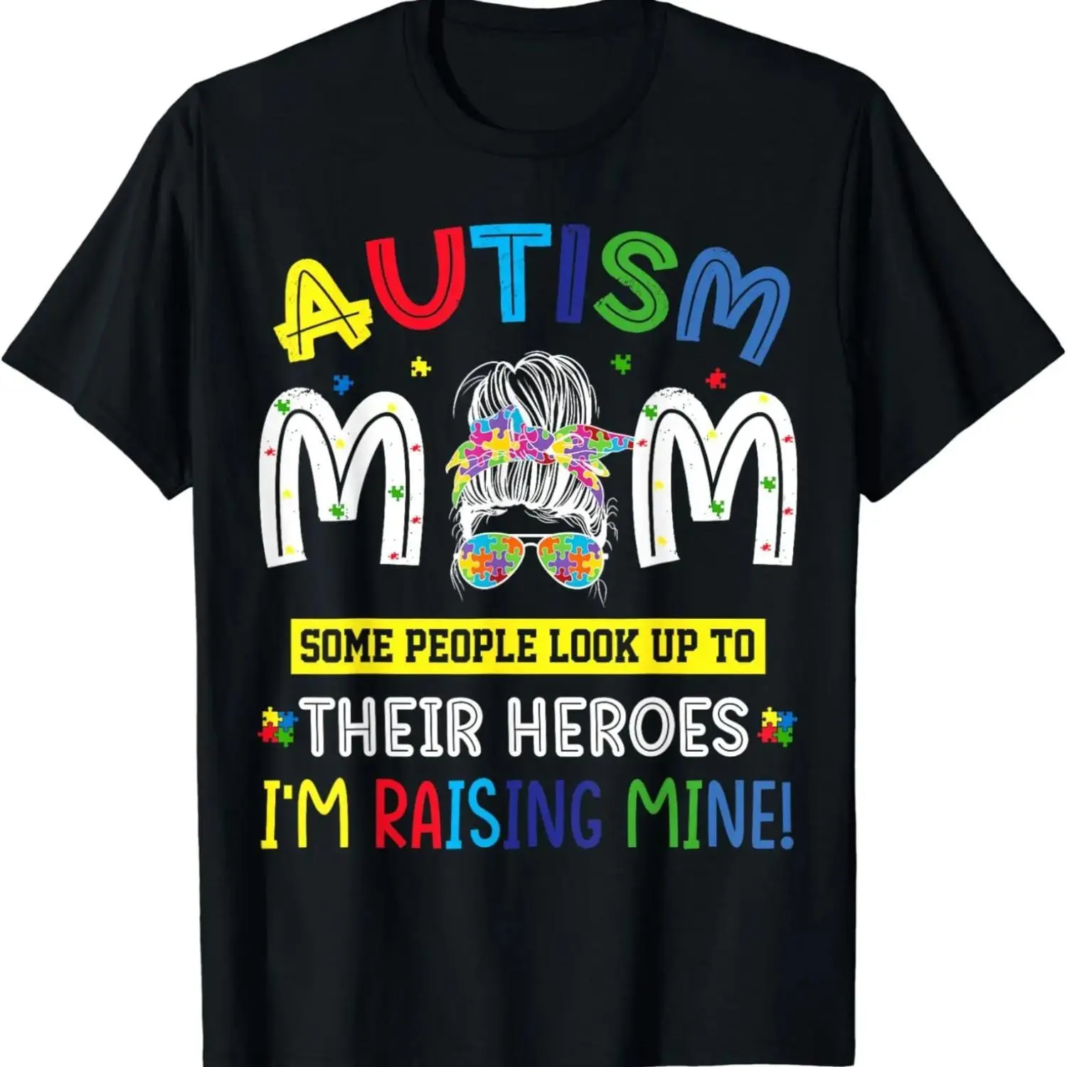 Autism Mom Raising Hero Casual Summer Cotton T shirt with Messy Bun Design for Awareness and Streetwear