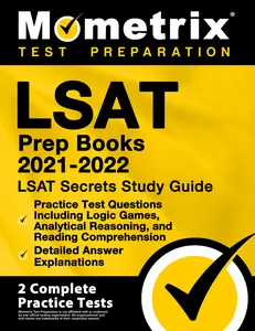 USED-LSAT Prep Books 2021-2022 - LSAT Secrets Study Guide, Practice Test Questions Including Logic Games, Analytical Reasoning, and Reading Comprehension, by Mometrix (Paperback)