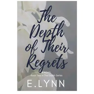 The Depth of Their Regrets Novel Signed