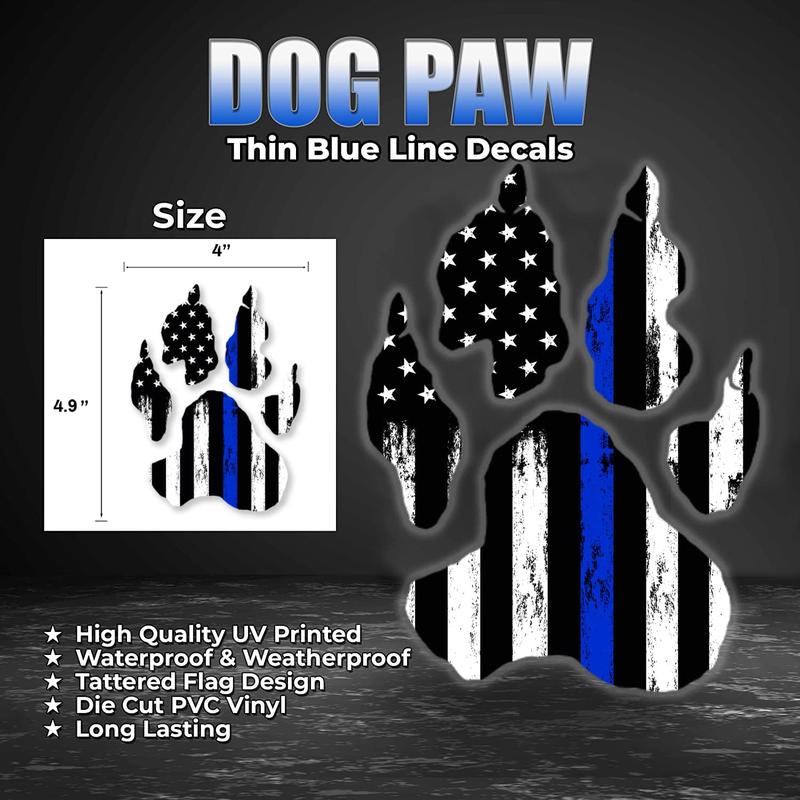 Thin Blue Line Dog Paw Decals 4 Inch X 3.6 Inch Window Decal Sticker Police Blue Line Sticker 2X3 US American Flag Stickers for Cars Car Stickers (Clean Dog Paw) Thin Blue Line Dog Paw Decals 4 Inch X 3.6 Inch Window Decal Sticker Police Blue Line Sticker 2X3 US American Flag Stickers for Cars Car Stickers (Clean Dog Paw)