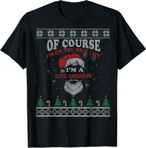 Civil Engineer Christmas Gift Im On The Nice List T-Shirt - Robertbobby Shop 24B08NWK3V3N