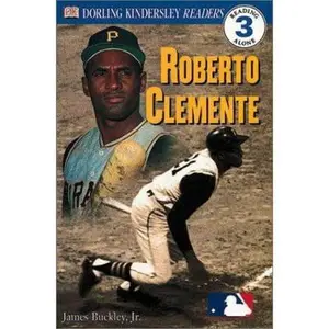USED-DK Readers: Roberto Clemente (Level 3: Reading Alone) by DK Publishing (Paperback)