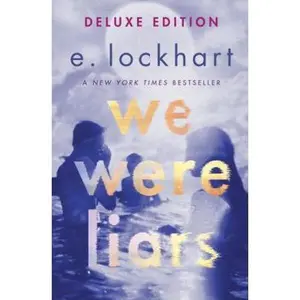 USED-We Were Liars Deluxe Edition by Lockhart, E. (Hardcover)