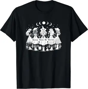 Girl Will Be Girl, Funny Witch, Witchy Halloween Vibes T-Shirt  C4