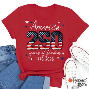 America 250 Years Of Freedom 1776-2026 Teacher T-Shirt