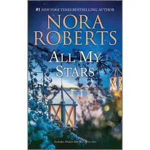 All My Stars -- Nora Roberts - Mass Market Paperbound