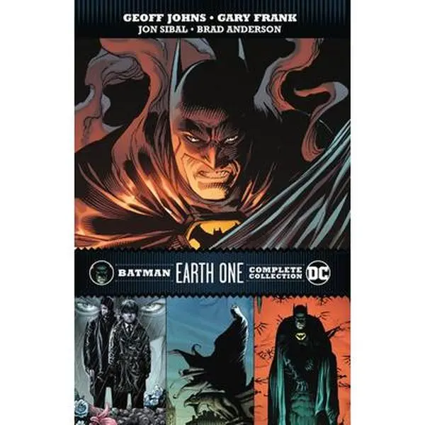 Batman: Earth One Complete Collection -- Geoff Johns - Paperback