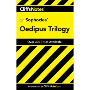 USED-Cliffsnotes Sophocles' Oedipus Trilogy (Cliffsnotes Literature Guides) by Charles Higgins (Paperback)