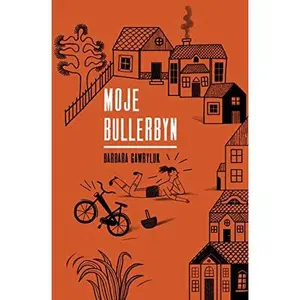 USED-Moje Bullerbyn by Barbara Gawryluk (Paperback)