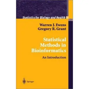 USED-Statistical Methods in Bioinformatics : An Introduction by Warren J. Ewens (Hardcover)