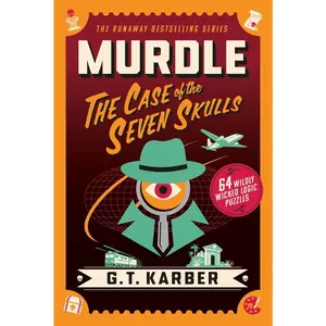 USED-Murdle: The Case of the Seven Skulls: 64 Wildly Wicked Logic Puzzles by Karber, G. T. (Paperback)