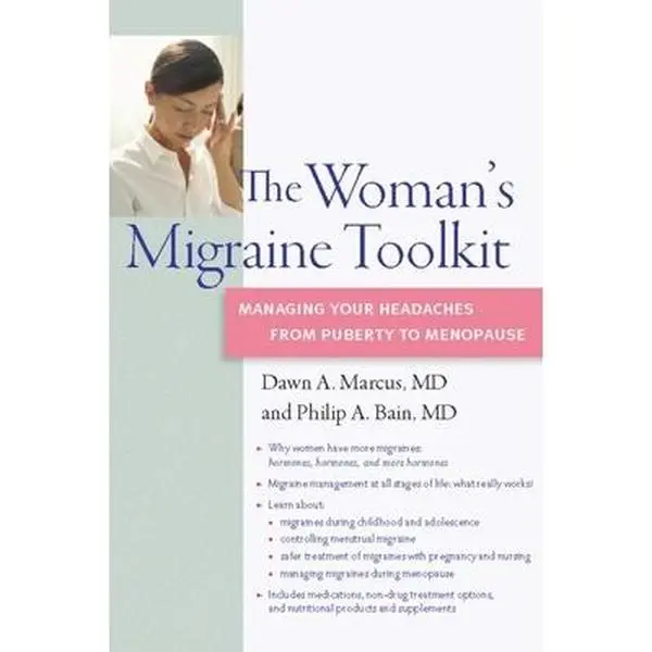 USED Book - The Woman's Migraine Toolkit: Managing Your Headaches from Puberty to Menopause by Dawn A. Marcus (Paperback) - english