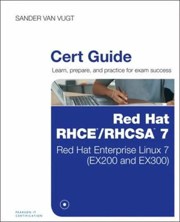 USED Book - Red Hat RHCE/RHCSA 7 Cert Guide: Red Hat Enterprise Linux 7 (EX200 and EX300) by Van Vugt, Sander (Paperback) - english