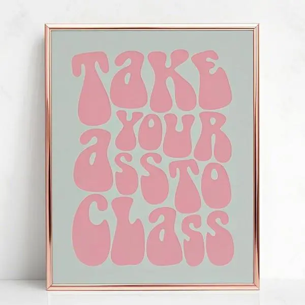 "Funny Typography Wall Decor, Dorm Room Sign for Students, College Apartment Wall Art, Unframed Poster (11x14 inches), Humorous Roommate Gift, Reusable Home Decoration"
