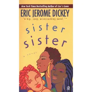 USED-Sister, Sister by Dickey, Eric Jerome (Mass Market Paperback)