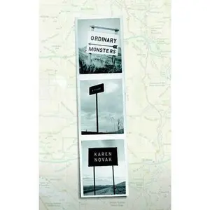 USED-Ordinary Monsters by Karen Novak (Hardcover)