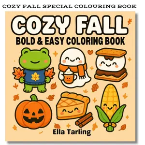 Cozy Fall – Bold & Easy Coloring Book for Kids & Adults: 40 Cute & Simple Autumn Designs for Relaxation and Fun