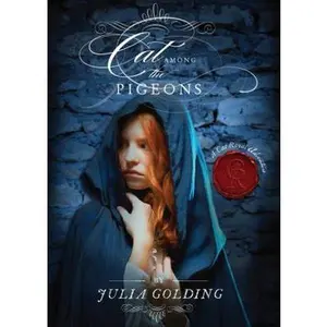 USED-Cat Among the Pigeons (A Cat Royal Adventure) by Julia Golding (Hardcover)