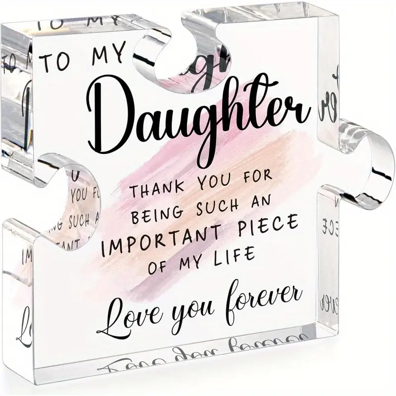 Gifts for Daughter From Mom Dad, Birthday Card, Graduation Gift, Mother's Day, Christmas, Valentine's Day, Legal Gifts, Desk Nameplate, Home Decor Products, Desk Sign, Acrylic Desktop Decoration, Acrylic Plaque