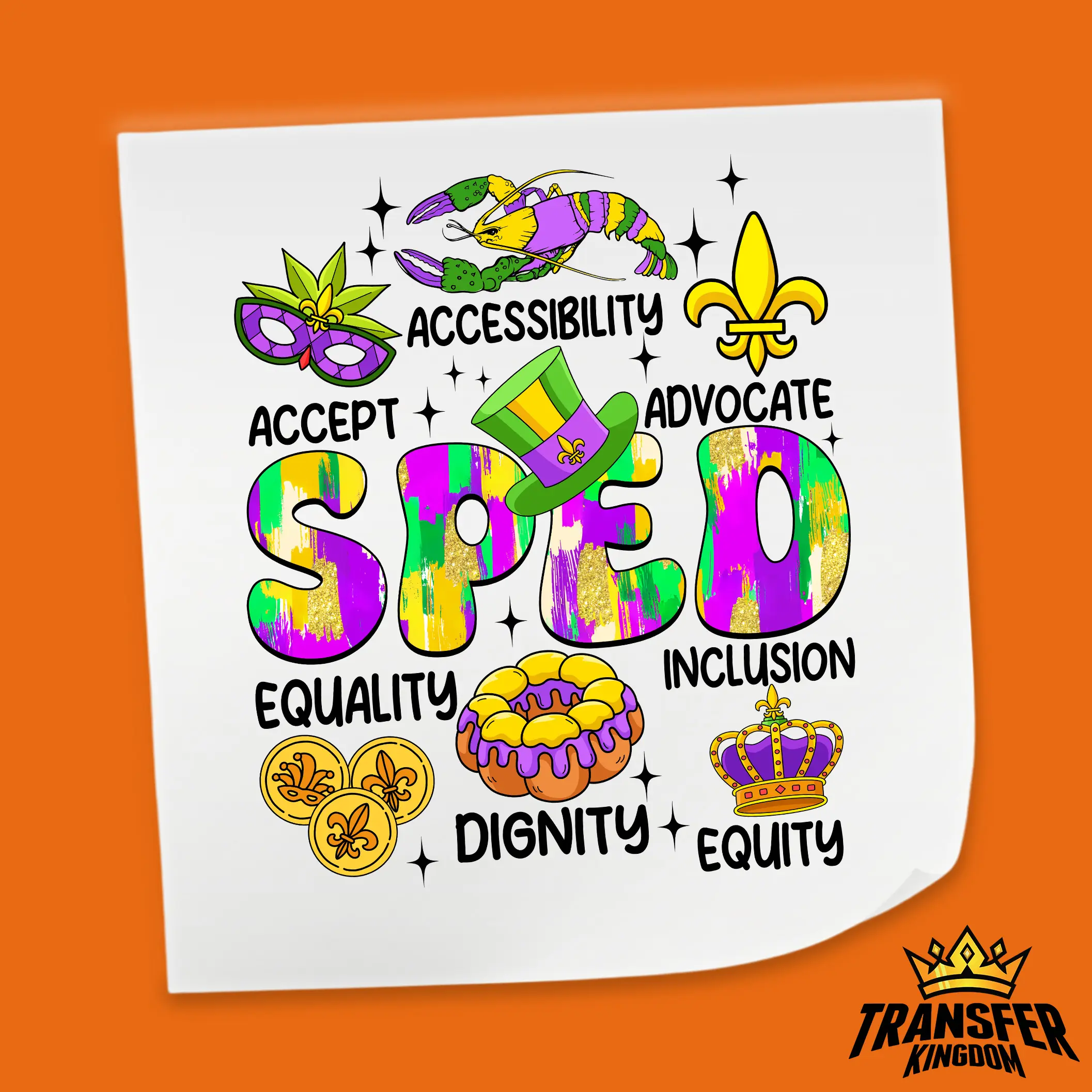 Accept Accessibility Advocate Sped Inclusion Design - Mardi Gras DTF Heat Transfer Sheet