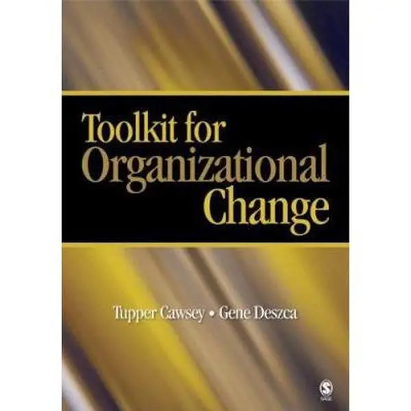 USED-Toolkit for Organizational Change by Cawsey, Tupper F. (Paperback)
