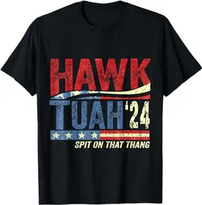 Hawk Tuah 24 Spit On That Thang T-Shirt