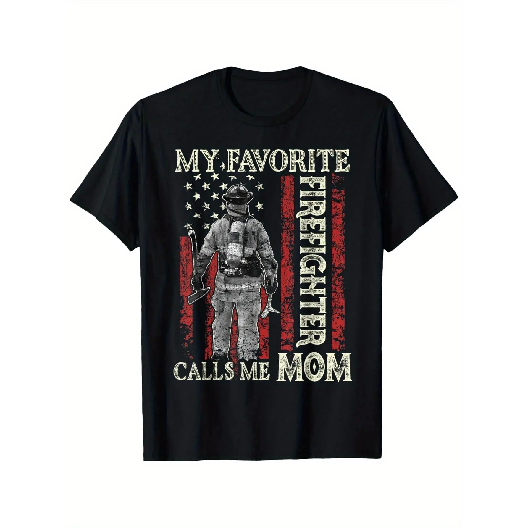[100% Cotton] 100% Cotton & Unisex Firefighter Mom T-Shirt - "My Favorite Firefighter Calls Me Mom" Patriotic US Flag Fire Dept Design, 100% Loose Fit Comfortable Casual Tee, S-XXXL, Firefighter Gifts for Mother's Day